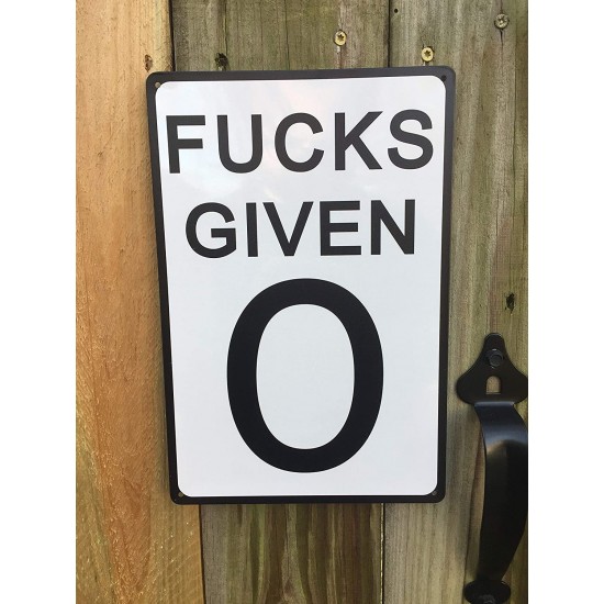 0 Fs Given Metal Sign 12 inch x 8 inch