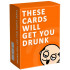 These Cards Will Get You Drunk Card Game